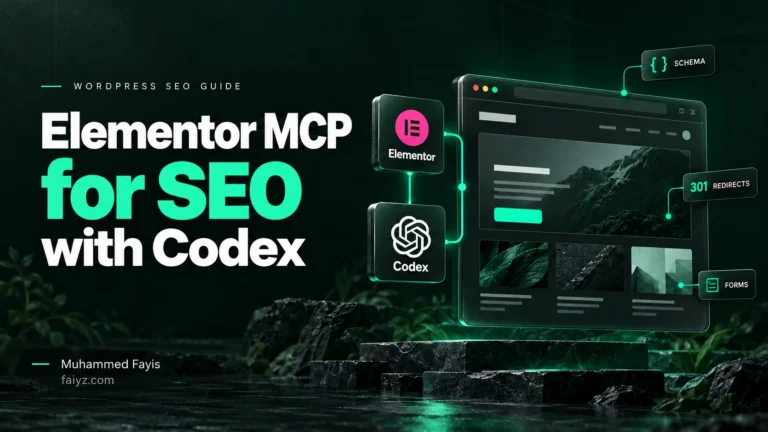 Elementor MCP for SEO with Codex: a WordPress guide by Muhammed Fayis